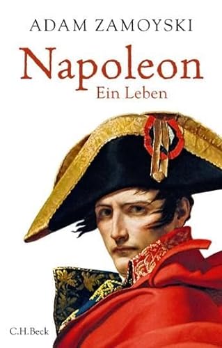Napoleon: Ein Leben von C.H.Beck